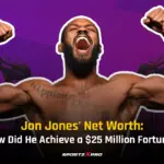 Jon Jones’ Net Worth: How Did He Achieve a  Million Fortune?