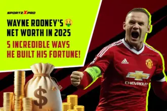 Wayne Rooney’s Net Worth in 2025: 5 Incredible Ways He Built His Fortune!